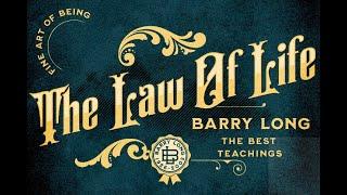 BARRY LONG ≡X≡ KARMA THE LAW OF LIFE