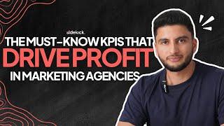 The Must-Know KPIs That Drive Profit in Marketing Agencies