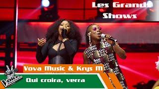 Vova Music & Krys M - Qui croira verra  Les Grands Shows  The Voice Afrique Francophone CIV