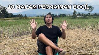 10 MACAM PERMAINAN BOCIL