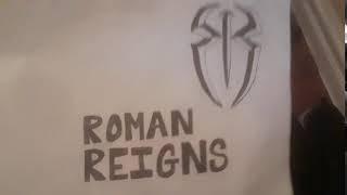 A WWE Roman Reigns logo draw and name. March 1 2019