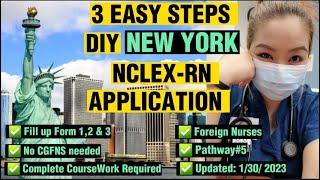 3 Easy Steps  DIY New York NCLEX-RN Application Updated 2023  NYSED  No CGFNS needed 