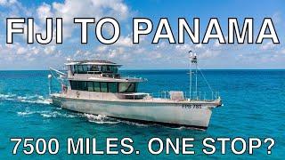 The Way Back  Fiji to Panama  A voyage on FPB 78 that changed the prospects of cruising forever