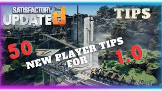 50 Tips for new players to prepare for 1.0  Tips and Tricks  Satisfactory Update 8
