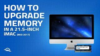 How to UpgradeInstall Memory in a 21.5-inch iMac Mid 2017 iMac181 iMac182