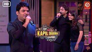 The Kapil Sharma Show  Irrfan Khan Ji Kaise Le Rahe Hain Kapil Ke Gaane Ka Credit?  Best Moments