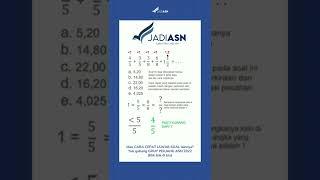 Cara Cepat Menjawab Soal ala JadiASN 