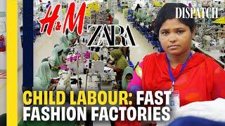 Inside Fast Fashion Factories Which High-street Brands Use Child Labour? Sustainability Documentary