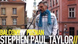 STEPHEN PAUL TAYLOR - EMOTIONAL SELF CONTROL BalconyTV