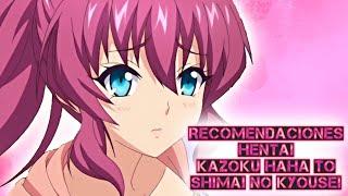 Recomendaciones Hentai 168 Kazoku Haha to Shimai no Kyousei