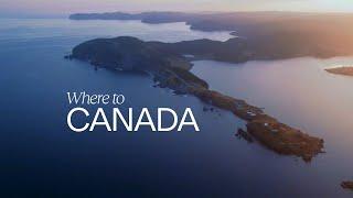 Where To Canada  Series Trailer