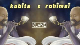 KOBITA x ROHIMAI - KLANZ Mashup