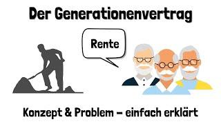 Der Generationenvertrag - Einfach erklärt & Probleme sowie Lösungen