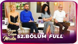 Doya Doya Moda 52. Bölüm  4.02.2020