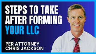 What To Do After Forming an LLC - 6 Crucial Next Steps 2024