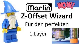 Marlin Z Offset Wizard für den perfekten First Layer - Deutsch-