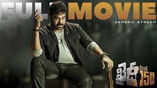 Khaidi No. 150  Full Movie  Chiranjeevi  Kajal Aggarwal  GenericStream