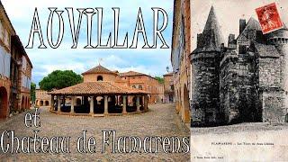 Auvillar plus beaux villages de France & Château de Flamarens