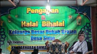 LIVE PENGAJIAN KH MARHABAN AHMAD M.Pd.I - HALAL BIHALAL KELUARGA BESAR DUKUH KRAJAN DESA SIMO