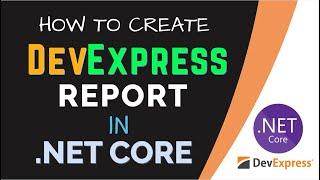 Create DevExpress Report in .NET Core