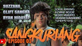 Sangkuriang part 02  - Suzzana Clift Sangra Ryan Hidayat  Alur cerita film Indonesia