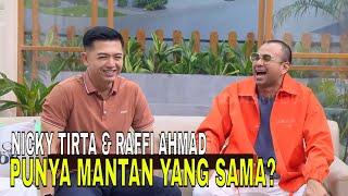 Bongkar Masa Lalu Nicky Tirta Punya Mantan Yang Sama Dengan Raffi?  FYP 170724 Part 3