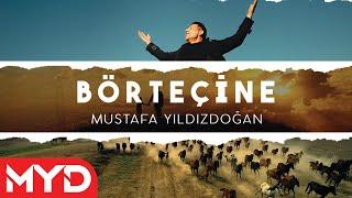 Mustafa Yıldızdoğan - Börteçine  Resmi Video