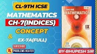 IndicesExponents  intro  Ex-7A  Full  Cl-9th Selina Concise @ProblemsBeater