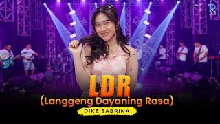 DIKE SABRINA - LDR Langgeng Dayaning Rasa  FEAT. NEW ARISTA Official Music Video