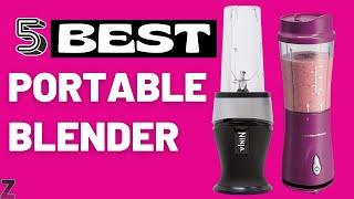 Top 5 Best Portable Blenders  2024 Buyers Guide 