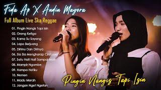 Fida AP X Andin Mayora - Pingin Nangis Tapi Isin - Live Ska Reggae 2023 Trending & Viral Tiktok