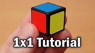 Learn How to Solve a 1x1 Rubiks Cube