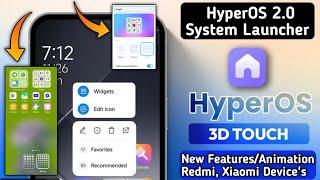 OMG Xiaomi HyperOS 2.0 System Launcher New UpdateNew AnimationNew FeaturesNew Layout IndiaGlobl