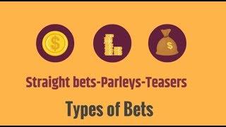 Betting 101  Types of Bets