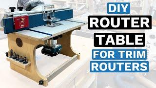 DIY Router Table for Trim Routers  PLANS AVAILABLE