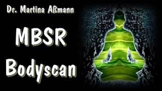 MBSR-Bodyscan - Dr. Martina Aßmann