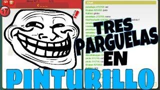 Tres parguelas moais y subnormalidad variada----Pinturillo wNarXx y Montox