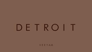 VEEYAM  Detroit