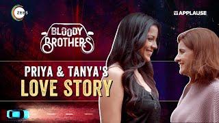 Priya & Tanyas love story  Bloody Brothers  @ZEE5  ​