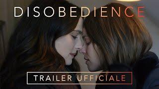 DISOBEDIENCE - Trailer Italiano Ufficiale