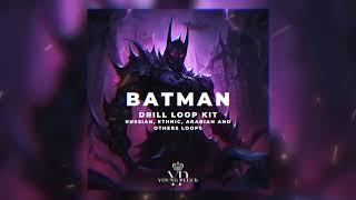 8 FREE DRILL LOOP KIT  SAMPLE PACK 2024 - BATMAN Russian Ethnic Arabian and other loops