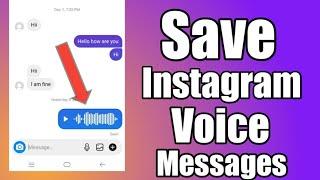 How To Download Instagram Voice Messages  How to Save Instagram Voice Messages 