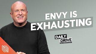 Ep. 361 ️ Envy is Exhausting  Pastor Mike Breaux