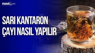 Sarı kantaron çayı nasıl yapılır?