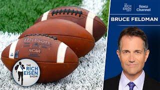 CFB Insider Bruce Feldman More Football Conference Realignment Is Coming  The Rich Eisen Show