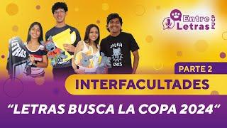 Interfacultades Letras busca la copa  EntreLetras PUCP