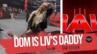 Liv Morgan Wants Dominik Mysterio to be Her DADDY  WWE RAW Reactions