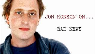 Jon Ronson On... Bad News