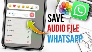 How to save audio from whatsapp on iphone  How ow to save audio messages from whatsapp on iphone