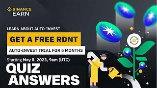 Binance Auto Invest Quiz Correct Answers - Earn Free RDNT For 5 Months #binance #rdnt #radiant